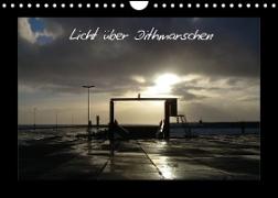 Licht über Dithmarschen (Wandkalender 2022 DIN A4 quer)