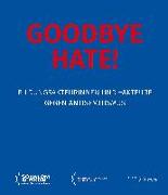 Goodbye Hate!