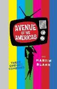 Avenue of the Americas: Three One-Act Comedies