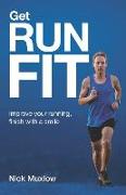 Run Fit: Improve your running, finish with a smile