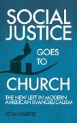 Social Justice Goes To Church