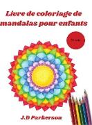 Livre de coloriage de mandalas pour enfants