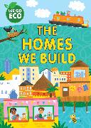 WE GO ECO: The Homes We Build