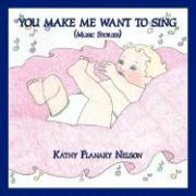You Make Me Want to Sing: (Music Stories)