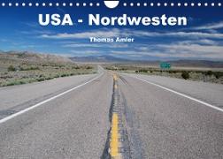 USA - Nordwesten (Wandkalender 2022 DIN A4 quer)