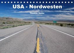 USA - Nordwesten (Tischkalender 2022 DIN A5 quer)