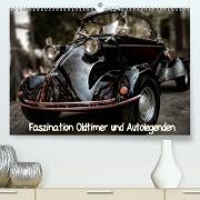 Faszination Oldtimer und Autolegenden (Premium, hochwertiger DIN A2 Wandkalender 2022, Kunstdruck in Hochglanz)