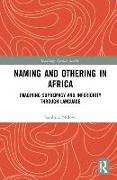 Naming and Othering in Africa