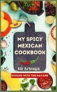 MY SPICY MEXICAN COOKBOOK