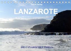 Die Canarischen Inseln - Lanzarote (Tischkalender 2022 DIN A5 quer)