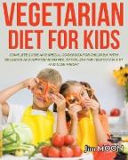 VEGETARIAN DIET FOR KIDS