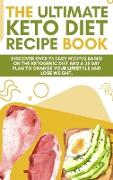 The Ultimate Keto Diet Recipe Book