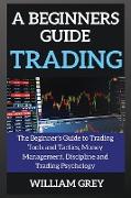 A beginners guide to TRADING