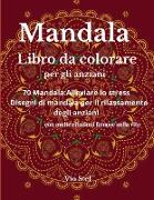 Mandala Libro da colorare per gli anziani