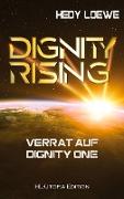 Dignity Rising 3