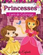 Princesses Livre de Coloriage pour les Enfants