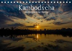 Kambodscha: das Königreich der Wunder (Tischkalender 2022 DIN A5 quer)