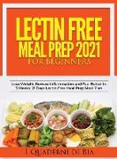 LECTIN FREE MEAL PREP 2021