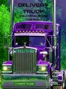 Delivery Truck Coloring Book for Kids