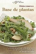 Dieta casera a base de plantas