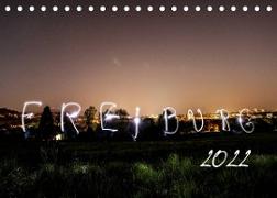 Freiburg bei Nacht (Tischkalender 2022 DIN A5 quer)