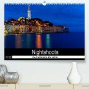 Nightshoots - Die Faszination des Lichts (Premium, hochwertiger DIN A2 Wandkalender 2022, Kunstdruck in Hochglanz)
