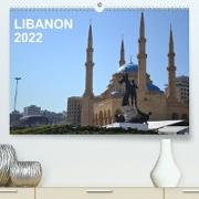 LIBANON 2022 (Premium, hochwertiger DIN A2 Wandkalender 2022, Kunstdruck in Hochglanz)