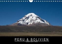 Peru & Bolivien - Land der Inka (Wandkalender 2022 DIN A4 quer)