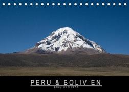 Peru & Bolivien - Land der Inka (Tischkalender 2022 DIN A5 quer)