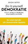 Do-it-yourself Demokratie