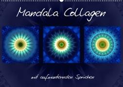 Mandala Collagen mit aufmunternden Sprüchen (Wandkalender 2022 DIN A2 quer)