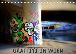 Graffiti in Wien (Tischkalender 2022 DIN A5 quer)