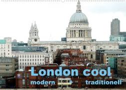 London cool - modern + traditionell (Wandkalender 2022 DIN A2 quer)