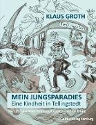 Klaus Groth - Mein Jungsparadies