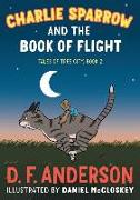Charlie Sparrow and the Book of Flight