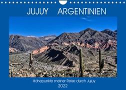 JUJUY ARGENTINIEN (Wandkalender 2022 DIN A4 quer)