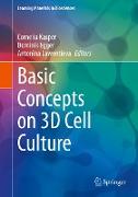 Basic Concepts on 3D Cell Culture