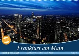 Frankfurt am Main (Wandkalender 2022 DIN A2 quer)