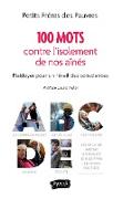 100 mots pour lutter contre l'isolement de nos aînés