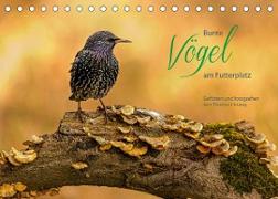 Bunte Vögel am Futterplatz (Tischkalender 2022 DIN A5 quer)