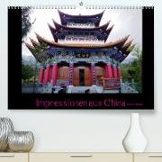 Impressionen aus China (Premium, hochwertiger DIN A2 Wandkalender 2022, Kunstdruck in Hochglanz)