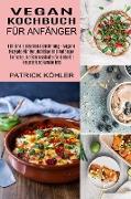 Vegan Kochbuch Für Anfänger