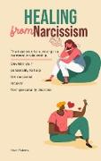 Healing from Narcissism