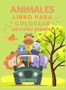 Animales Libro Para Colorear Para Niños Pequeños