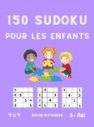 150 Sudoku pour les enfants