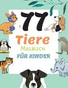 77 Tiere Malbuch für Kinder