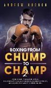 Boxing From Chump to Champ 2
