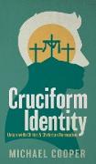 Cruciform Identity