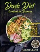 Dash Diet Cookbook for Beginners