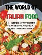 TH¿ WORLD OF ITALIAN FOOD